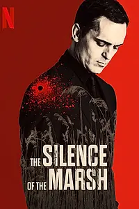 Постер к фильму «Болотная тишина (2019)»