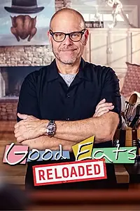 Постер к сериалу «Good Eats: Reloaded (2018)»