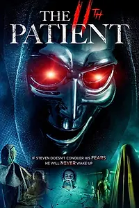 Главный постер фильма «The 11th Patient (2018)»