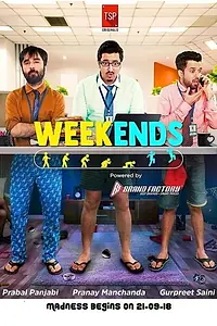 Постер к сериалу «Weekends (2018)»
