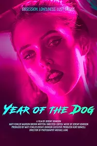 Главный постер фильма «Year of the Dog (2019)»