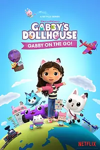 Главный постер мультсериала «Кукольный домик Габби (2021)»