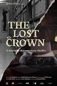 Постер к фильму «The Lost Crown (2018)»