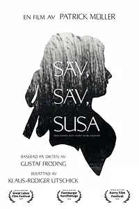 Главный постер фильма «Säv, säv, susa (2018)»