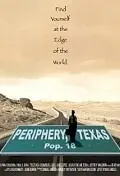 Постер к фильму «Periphery, Texas (2002)»
