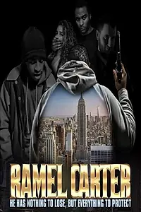 Постер к фильму «Ramel Carter (2018)»