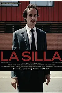 Постер к фильму «La silla (2006)»