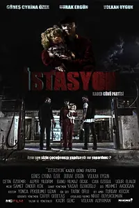 Постер к фильму «Istasyon (2020)»
