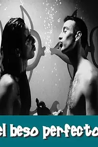 Постер к фильму «El beso perfecto (1995)»