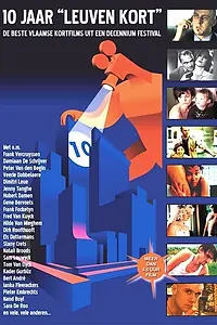 Постер к фильму «Десять лет короткометражному кино в Лёвене (2004)»