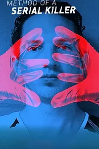 Постер к фильму «Method of a Serial Killer (2018)»