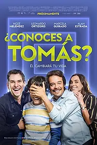 Главный постер фильма «¿Conoces a Tomás? (2019)»