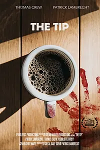 Постер к фильму «The Tip (2018)»