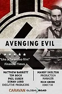 Постер к фильму «Avenging Evil (2018)»