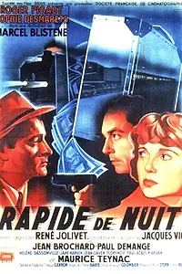 Постер к фильму «Rapide de nuit (1948)»