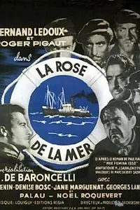 Главный постер фильма «La rose de la mer (1946)»