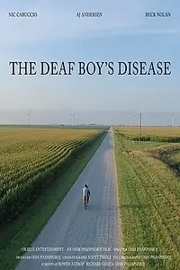 Главный постер фильма «The Deaf Boy's Disease (2018)»