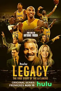 Постер к сериалу «Наследие: Правдивая история «Лос-Анджелес Лейкерс» (2022)»