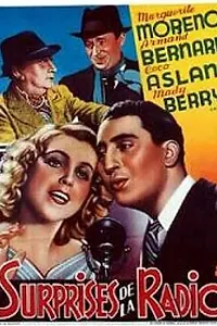 Постер к фильму «Les surprises de la radio (1940)»