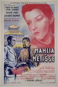 Главный постер фильма «Mahlia la métisse (1943)»