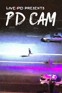 Постер к сериалу «Live PD Presents PD Cam (2018)»
