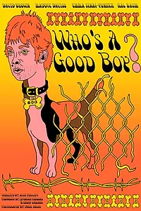 Постер к фильму «Who's a Good Boy (2019)»