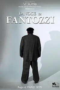 Главный постер фильма «La voce di Fantozzi (2017)»