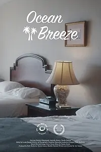 Постер к фильму «Ocean Breeze (2018)»