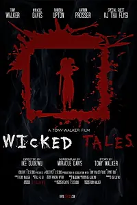 Постер к фильму «Wicked Tales (2018)»
