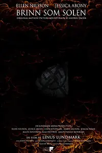Главный постер фильма «Brinn Som Solen (2019)»