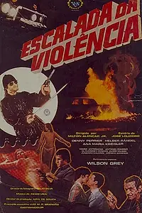 Постер к фильму «Эскалация насилия (1982)»