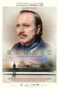 Постер к фильму «Kardec (2019)»