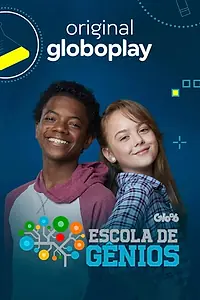 Постер к сериалу «Escola de Gênios (2018)»