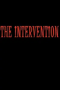 Постер к фильму «The Intervention (2018)»