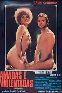 Постер к фильму «Amadas e Violentadas (1975)»
