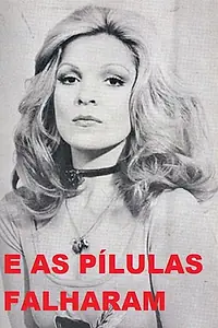 Главный постер фильма «И таблетки не помогли (1976)»