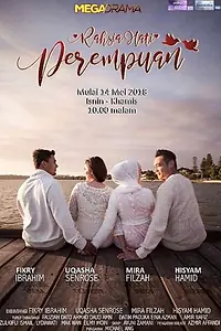 Главный постер сериала «Rahsia Hati Perempuan (2018)»