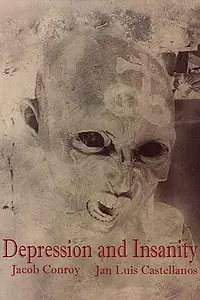 Постер к фильму «Depression and Insanity (2018)»