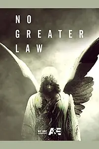 Главный постер фильма «No Greater Law (2018)»