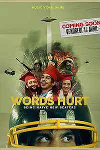 Постер к фильму «Naive New Beaters: Words Hurt (2017)»