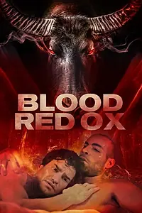 Главный постер фильма «Blood-Red Ox (2021)»