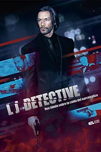 Постер к сериалу «LJ Detective (2018)»