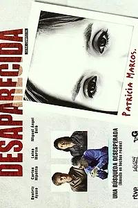 Постер к сериалу «Пропавшая без вести (2007 - 2008)»