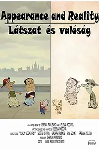 Главный постер мультфильма «Внешний Вид и Реальность (2014)»