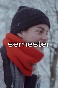 Постер к сериалу «Semester (2018)»