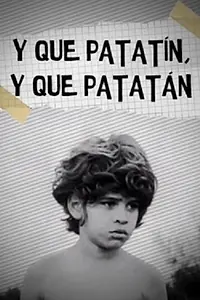 Главный постер фильма «Y que patatín, y que patatán (1971)»