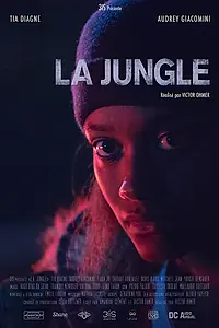 Постер к фильму «La Jungle (2018)»