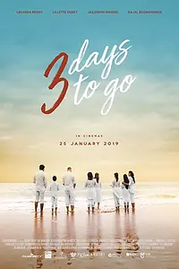 Главный постер фильма «3 Days to Go (2019)»