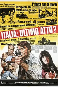 Главный постер фильма «Италия: Последний акт? (1977)»