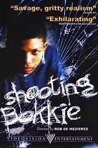 Постер к фильму «Shooting Bokkie (2003)»